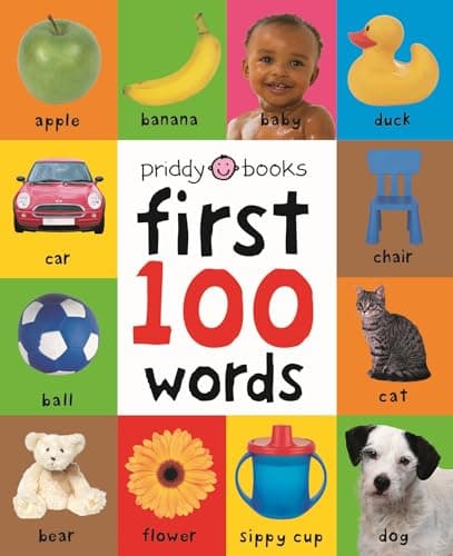 First 100 Words: A padded board book