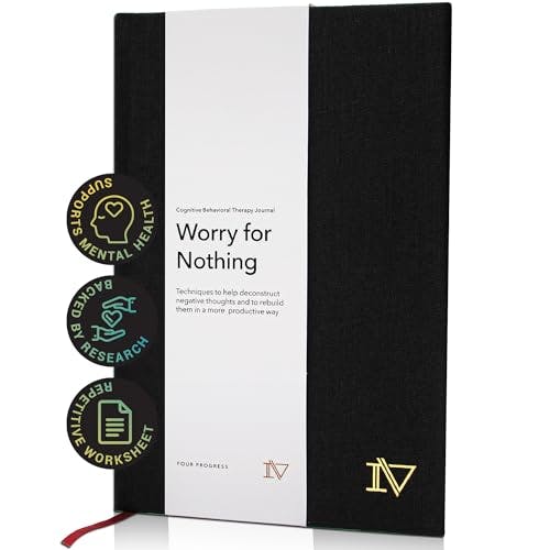 Worry for Nothing: Guided Anxiety Journal, Cognitive Behavioral Therapy Prompt, Anxiety Relief & Self Care, Men & Women, Improve Mental Health